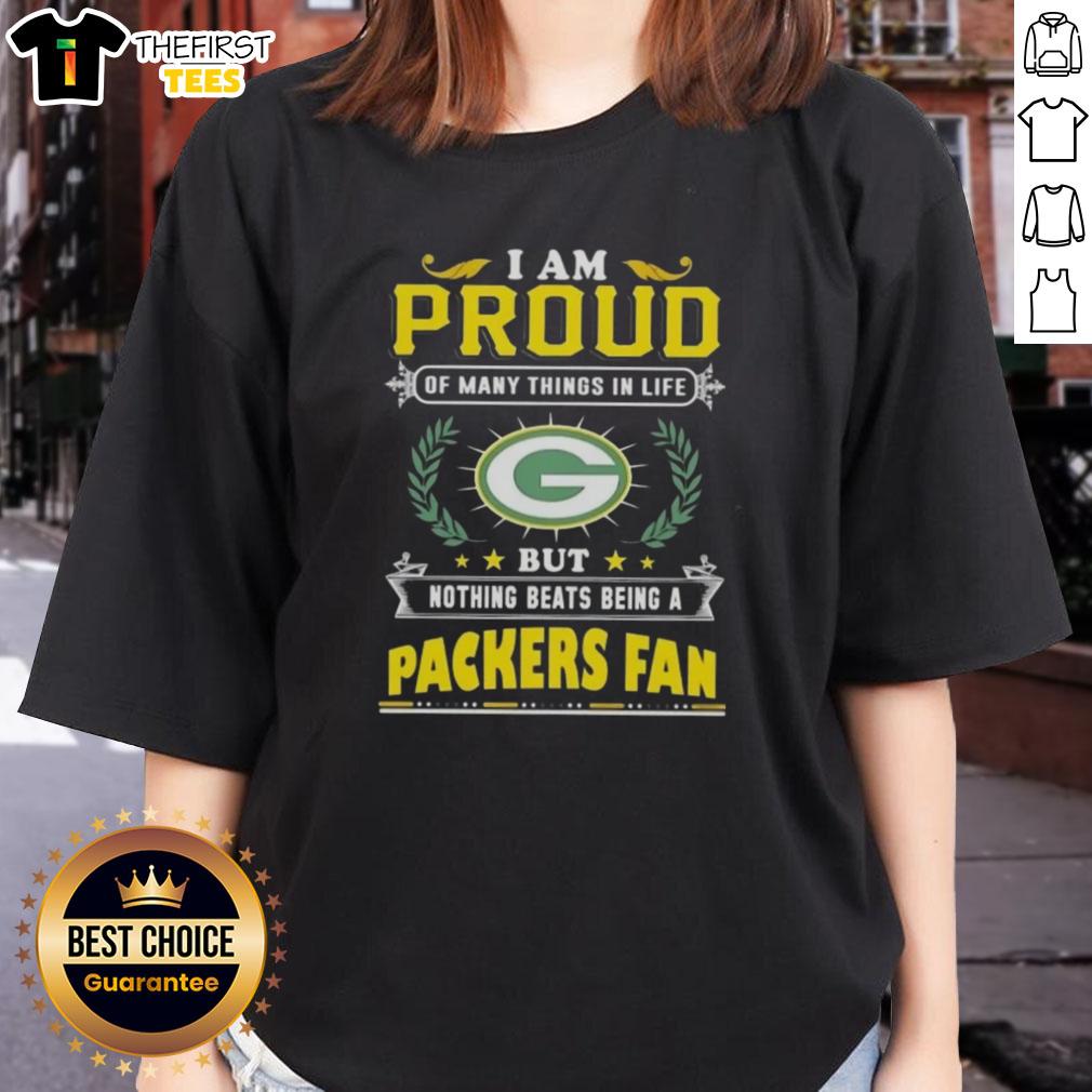 Alt Text: Green Bay Packers fan wearing a stylish ladies tee with the quote 'I Am Proud Of Many Things, But Nothing Beats Being A Packers Fan.'