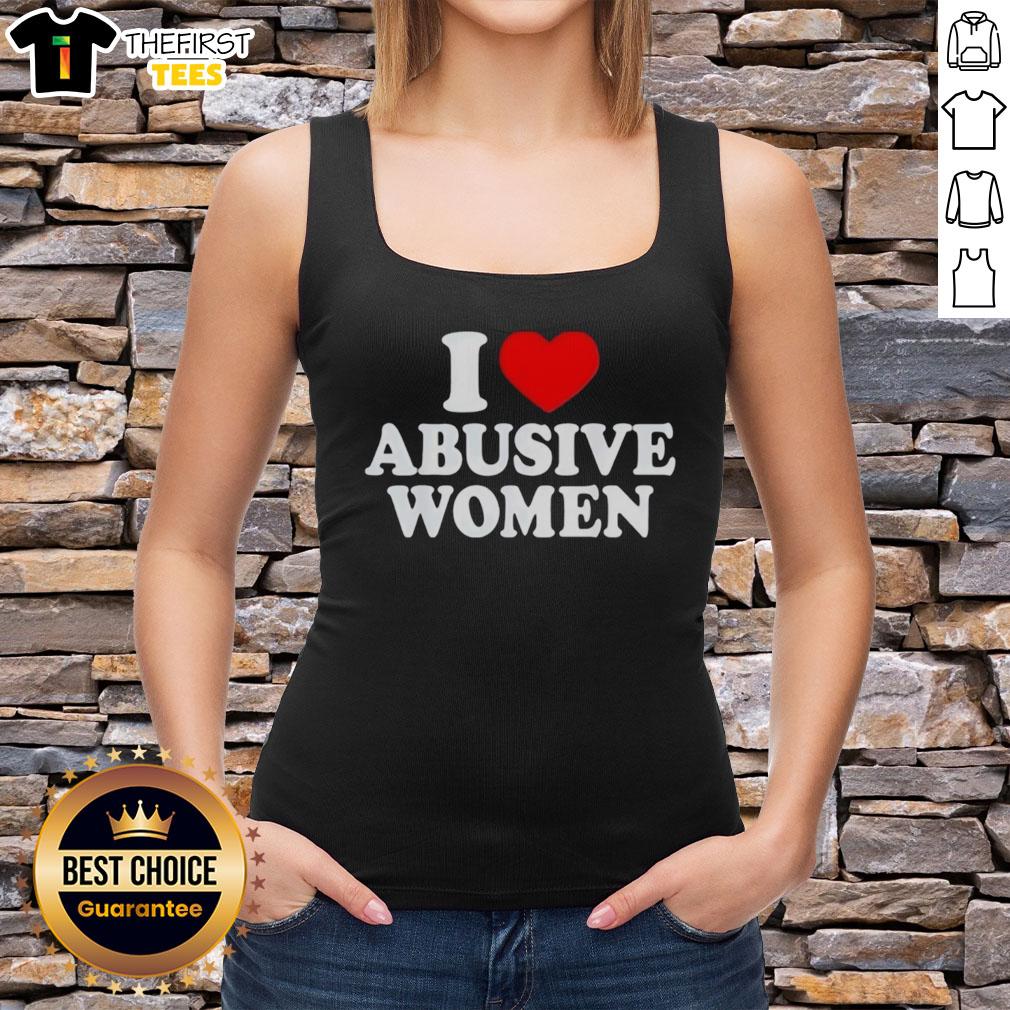 Stylish 'I Love Abusive Women' tank top design, perfect for making a bold statement in casual wear.