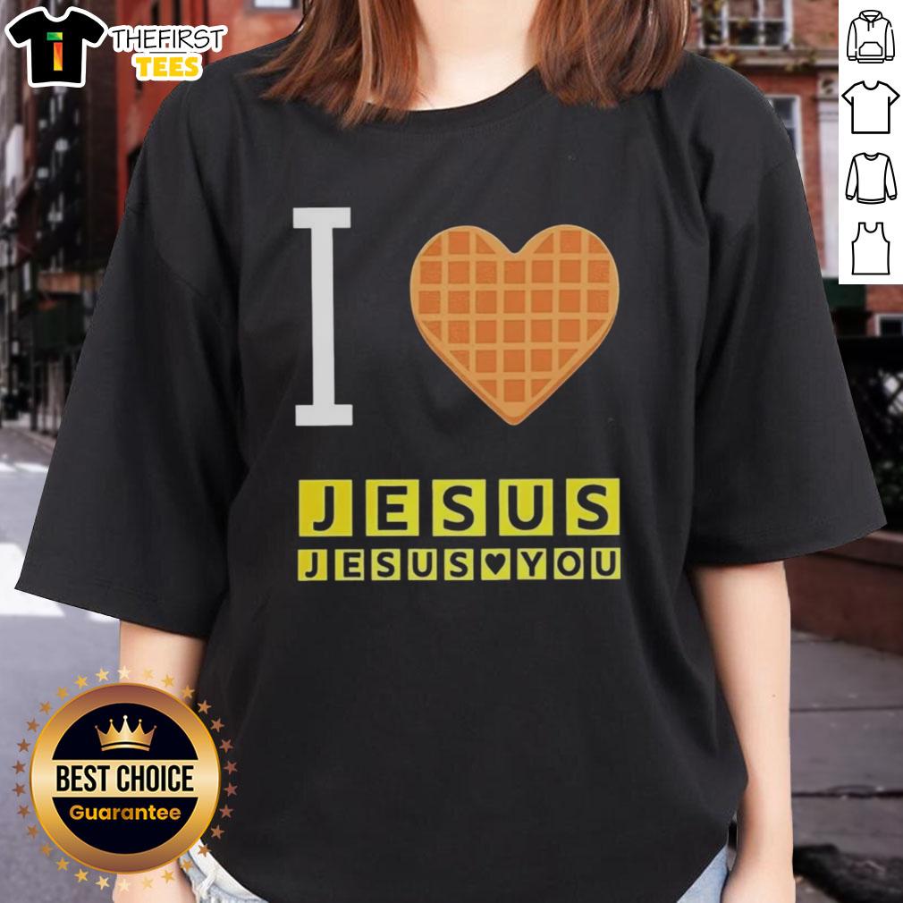 Top I Love Jesus And Jesus Loves You Waffle Heart Ladies Tee, featuring a stylish heart design for faith-inspired fashion.
