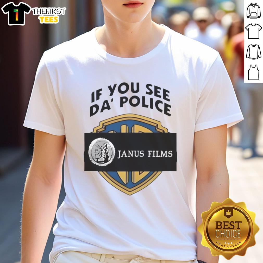 Alt Text: Top If You See Da Police Janus Films T-Shirt featuring bold text design on a stylish black fabric.