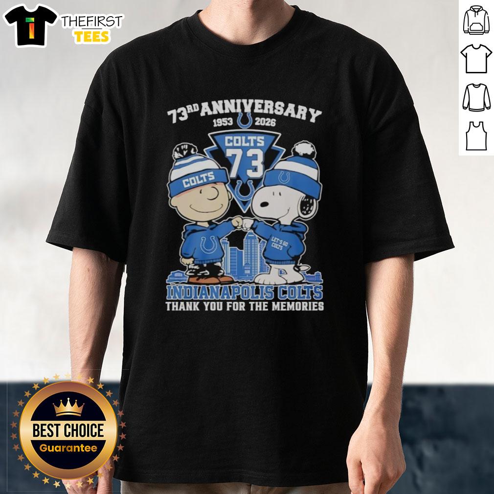 Top Indianapolis Colts outfit featuring Snoopy and Charlie Brown 73rd Anniversary T-shirt, celebrating 1953-2026.