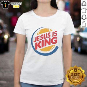 Top Jesus Is King Style Burger Logo Ladies Tee featuring vibrant design and trendy fit for stylish fans.