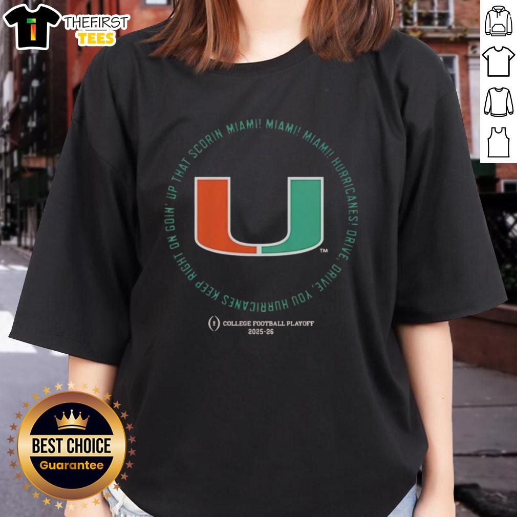 Miami Hurricanes ladies tee featuring 'Drive Drive Drive' slogan, perfect for fans supporting CFP 2025-26 season.