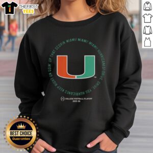 Alt Text: Top Miami Hurricanes Drive Drive Drive You Hurricanes Keep Right Sweatshirt for CFP 2025-26 fans