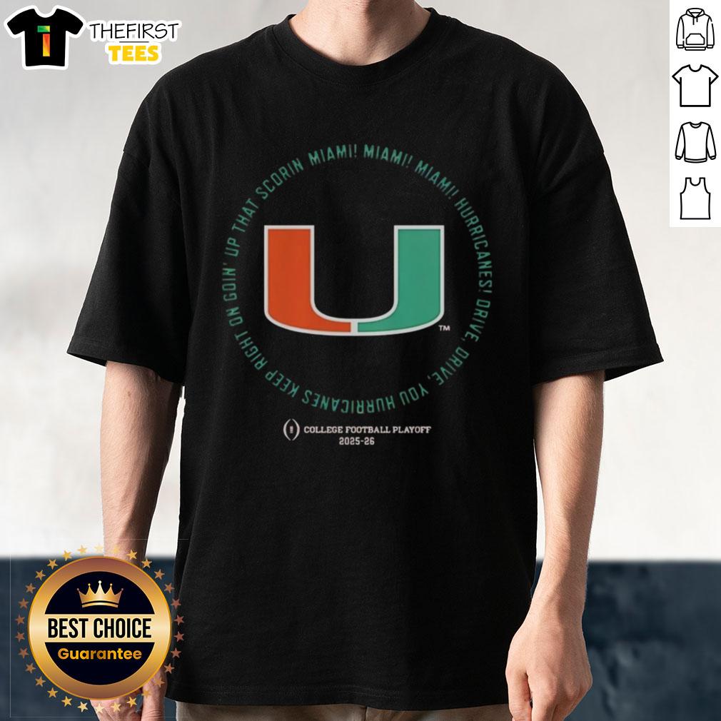 Top Miami Hurricanes Drive Drive Drive T-Shirt for CFP 2025-26 showcasing team spirit and scoring passion.