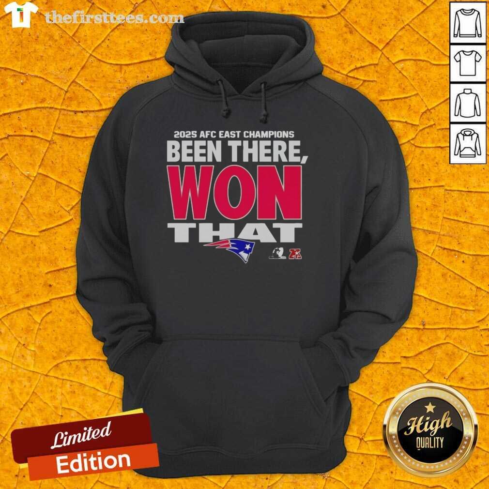 Alt Text: 2025 New England Patriots AFC East Champions hoodie featuring 'Been There Won That' design, perfect for fans.