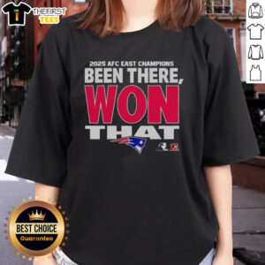 Alt Text: 2025 Ladies Tee celebrating New England Patriots AFC East Champions with 'Been There Won That' design.