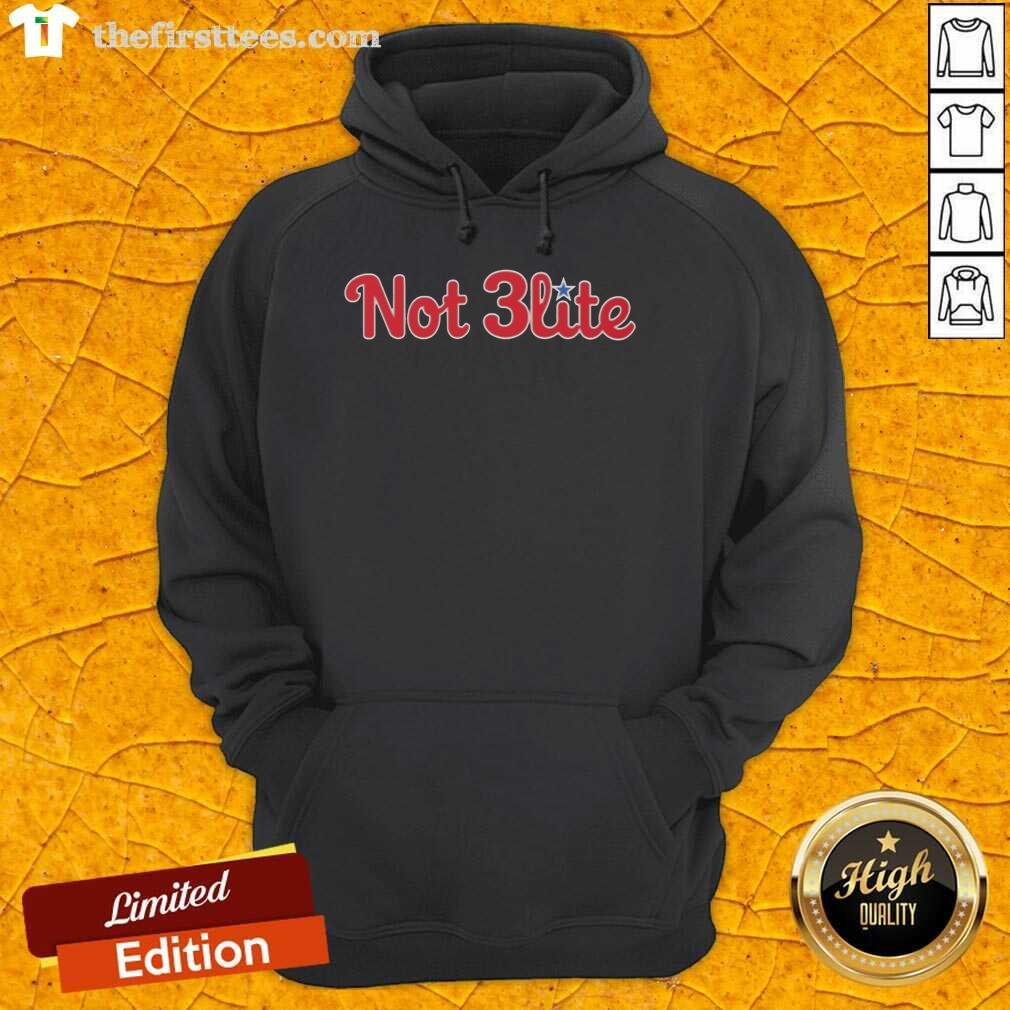 Top Philadelphia Phillies Not 3lite Not Elite Hoodie featuring bold team graphics for passionate fans.