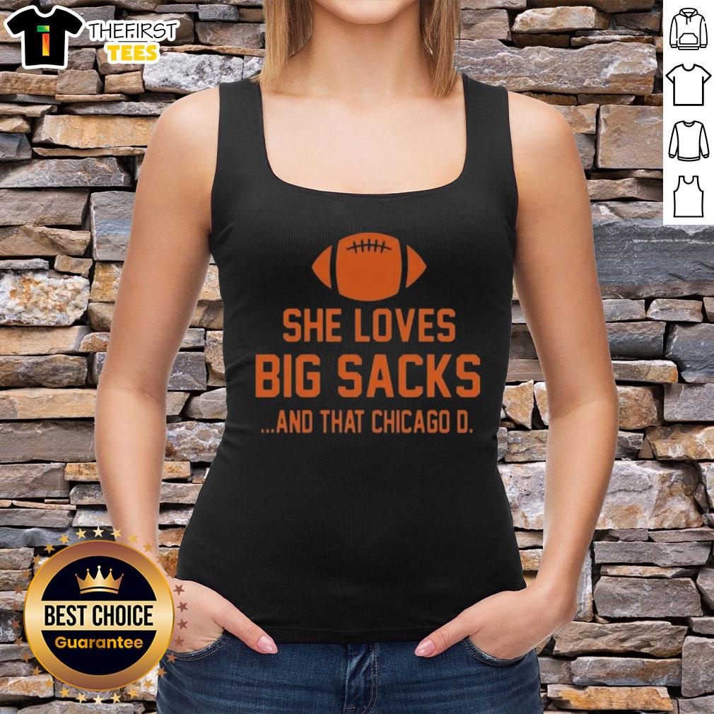 Top She Loves Big Sacks and That Chicago D Tank Top featuring a stylish design perfect for casual outings.