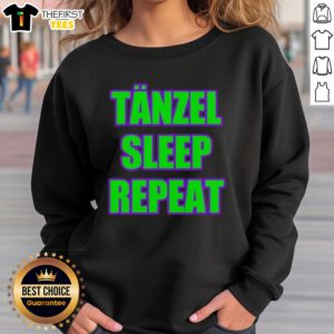 Cozy Top Tanzel Sleep Repeat Sweatshirt in soft fabric, perfect for lounging and casual wear.