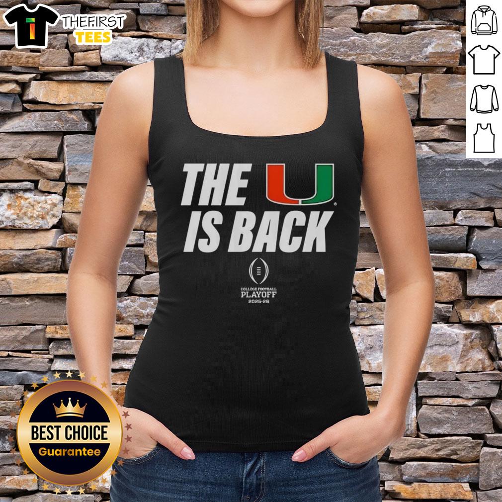 Miami Hurricanes Football 2025 CFP tank top featuring 'Top-The-U-Is-Back' design for fans and supporters.