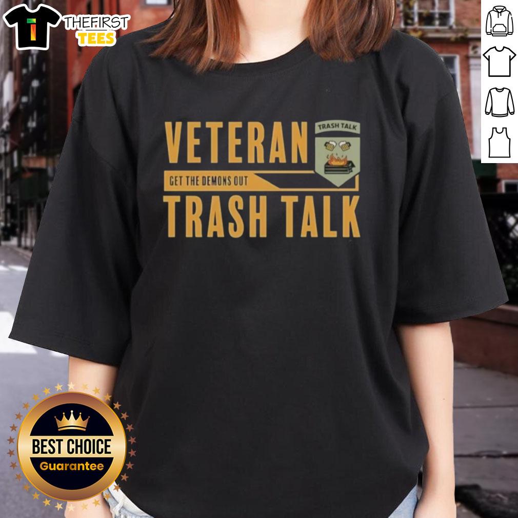 Top Veteran Trash Talk 'Get The Demons Out' Ladies Tee featuring a bold graphic design, perfect for casual wear.