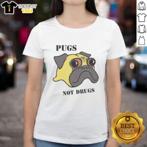 Funny Pugs Not Drugs ladies tee featuring cute pugs and a playful message, perfect for pug lovers and casual wear.