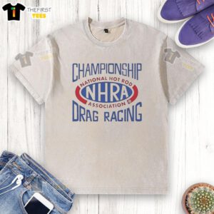 Good Championship Drag Racing NHRA Washed T-Shirt featuring vibrant graphics and a comfortable fit for racing fans.