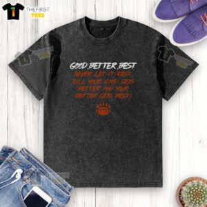 Official Good Better Best Bears Sports Football Washed T-Shirt featuring vibrant team colors and logo design.