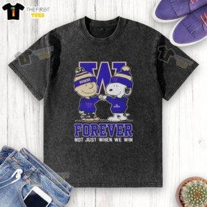 Alt Text: Original Peanut Snoopy and Charlie Brown Washington Huskies t-shirt, Forever, Not Just When We Win design.