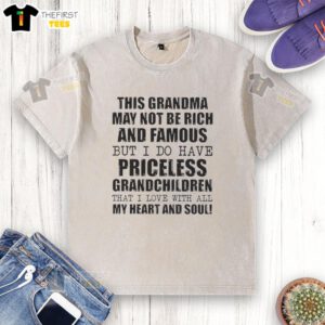 Original washed t-shirt for grandmas with the quote about priceless grandchildren, perfect for family gatherings.