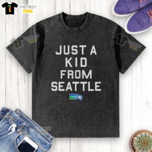 Premium Seattle Seahawks Just A Kid From Seattle Wash T-Shirt featuring vibrant team colors and a comfortable fit.