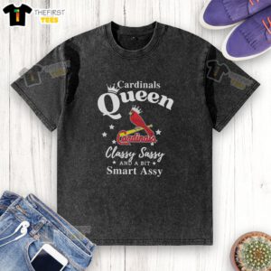 Premium St. Louis Cardinals Queen washed t-shirt featuring classy, sassy, and smart-assy design for fans.