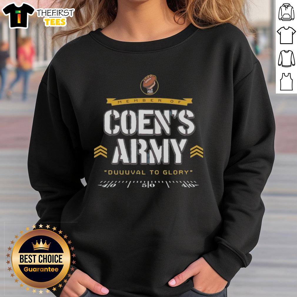 Alt Text: Pretty member of Coen's Army wearing a Duuuval to Glory sweatshirt, showcasing style and team spirit.