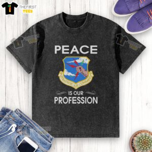 Pretty Peace Is Our Profession logo on a washed t-shirt from Strategic Air Command, stylish and casual wear.