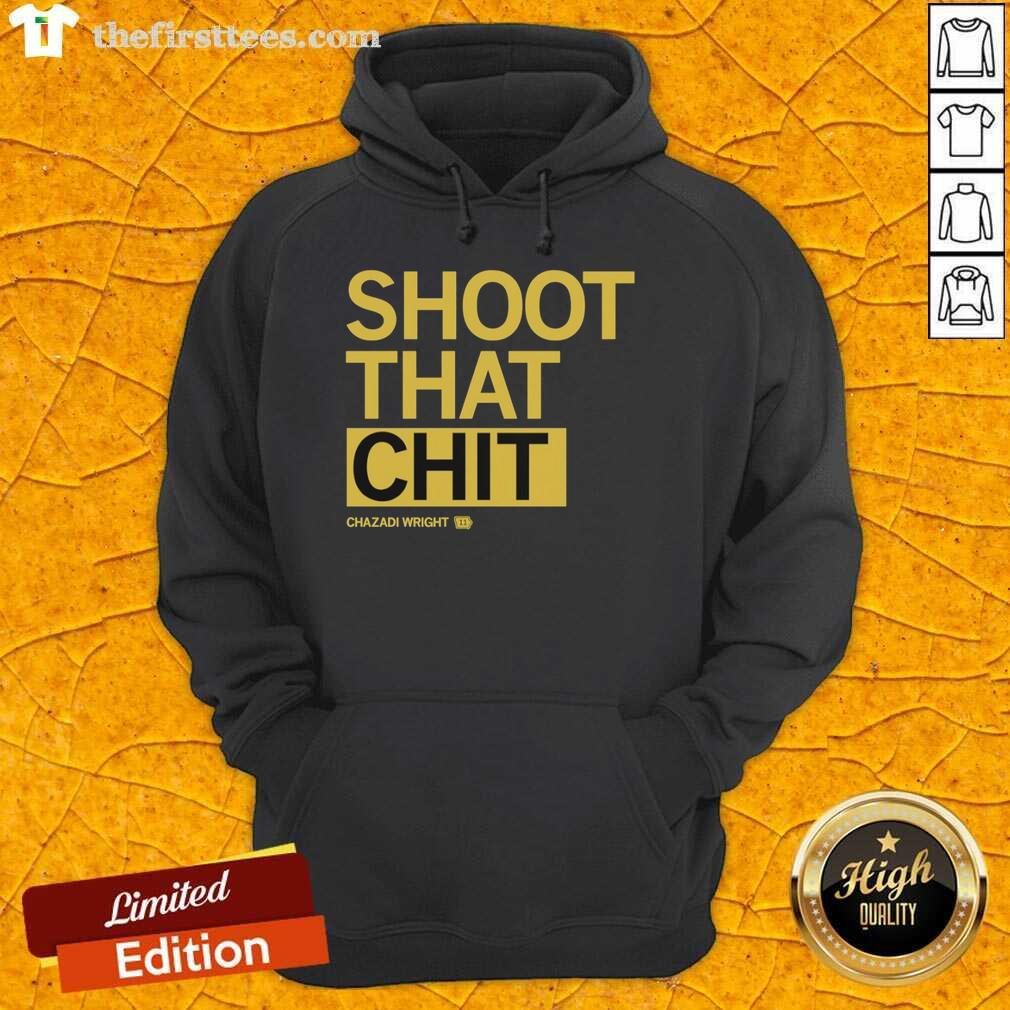 Alt Text: Top Chazadi Wright Shoot That Chit hoodie featuring Iowa Hawkeyes logo, perfect for game day or casual wear.