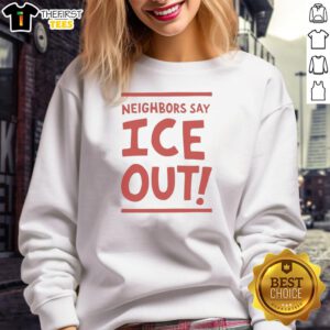 Awesome neighbors say 'Ice Out' on streets of Minneapolis sweatshirt showcasing community spirit and winter vibes.