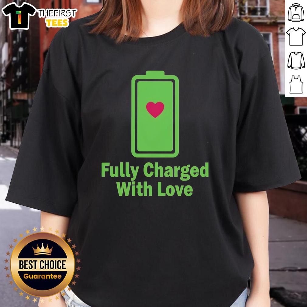 Funny Fully Charged With Love Battery Heart Ladies Tee showcasing a vibrant heart design perfect for expressing love and humor.