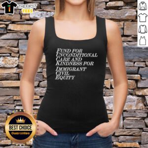 Good Fund for Unconditional Care and Kindness for Immigrant Civil Equity tank top showcasing a vibrant design.