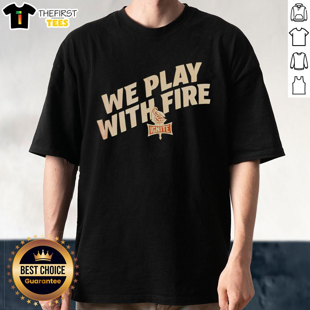 Alt Text: Official We Play With Fire Indy Ignite Logo T-Shirt showcasing vibrant design and comfortable fit for fans.