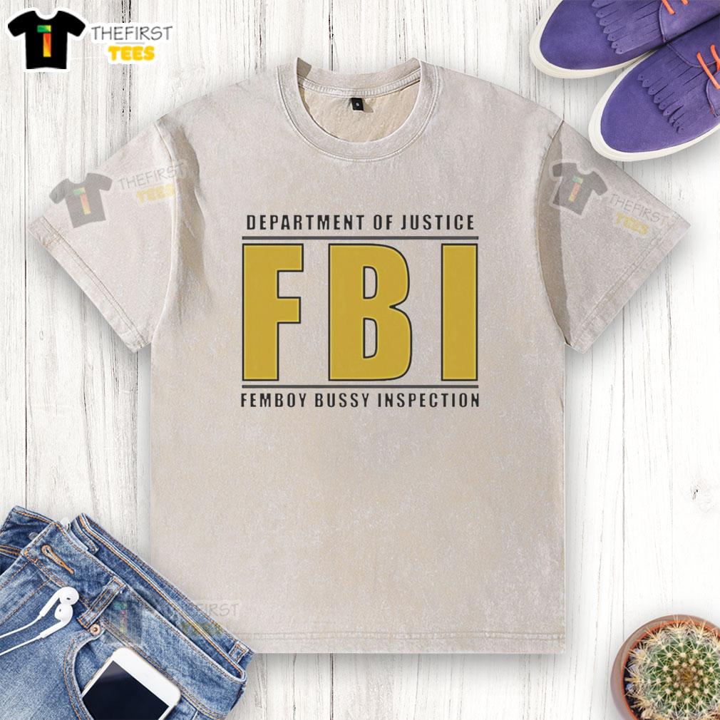 Top Department of Justice FBI femboy bussy inspector washed t-shirt design featuring a playful graphic and vibrant colors.