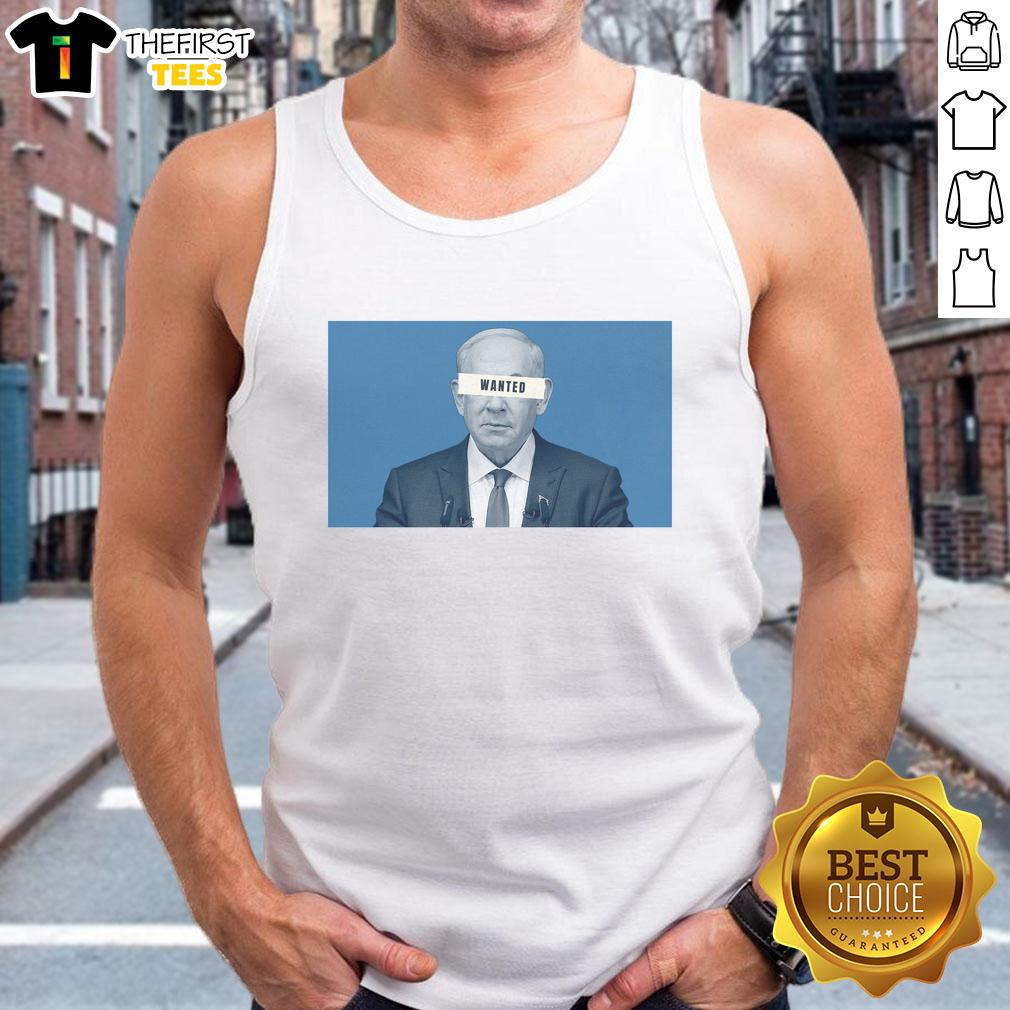 Hot Benjamin Netanyahu wanted tank top design featuring bold graphics and a trendy style, perfect for political statement wear.