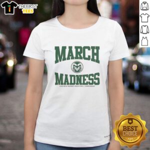 Alt Text: Official Colorado State Rams March Madness 2026 NCAA Women's Basketball Championship ladies tee shirt design.