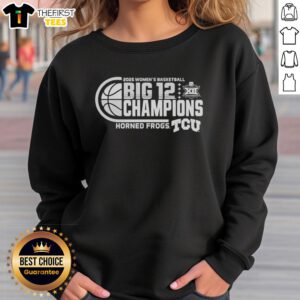 TCU Horned Frogs women's basketball 2025 Big 12 Conference champions sweatshirt, featuring team logo and vibrant design.