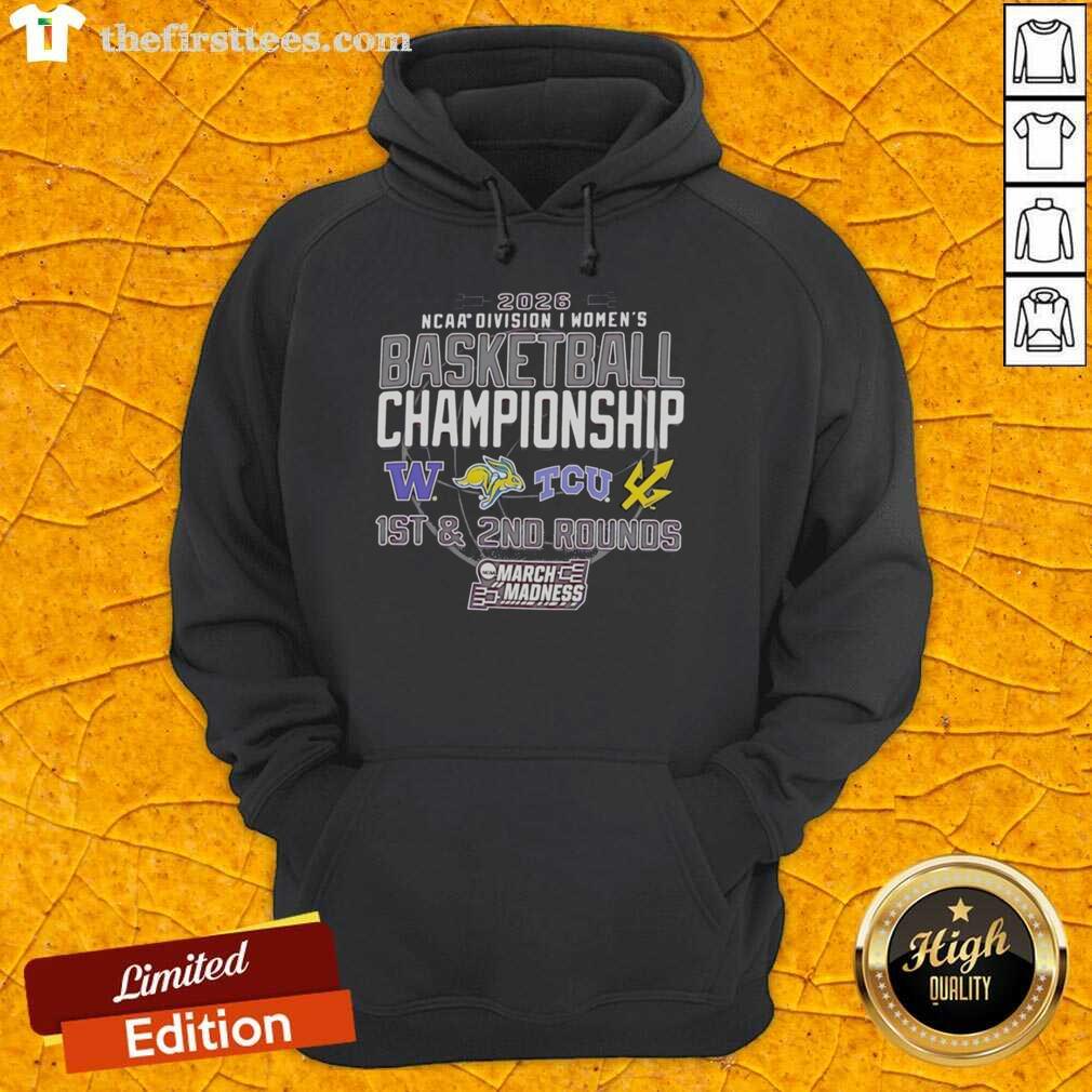 Premium NCAA Division I Women's Basketball Championship 2026 hoodie featuring Washington, South Dakota, TCU, UC San Diego logos.