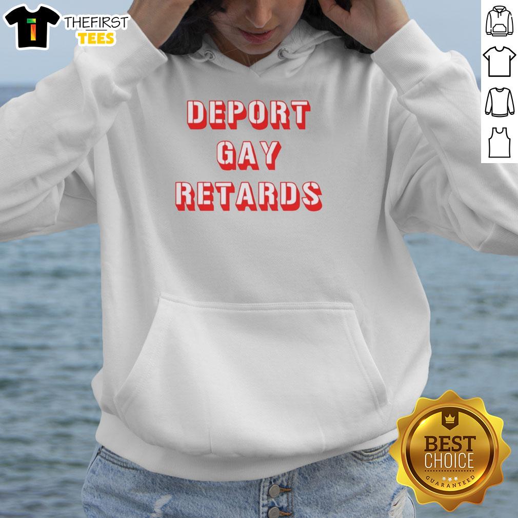 Funny hoodie featuring the phrase 'Pretty Deport Gay Retards' in colorful, trendy font, perfect for casual wear.