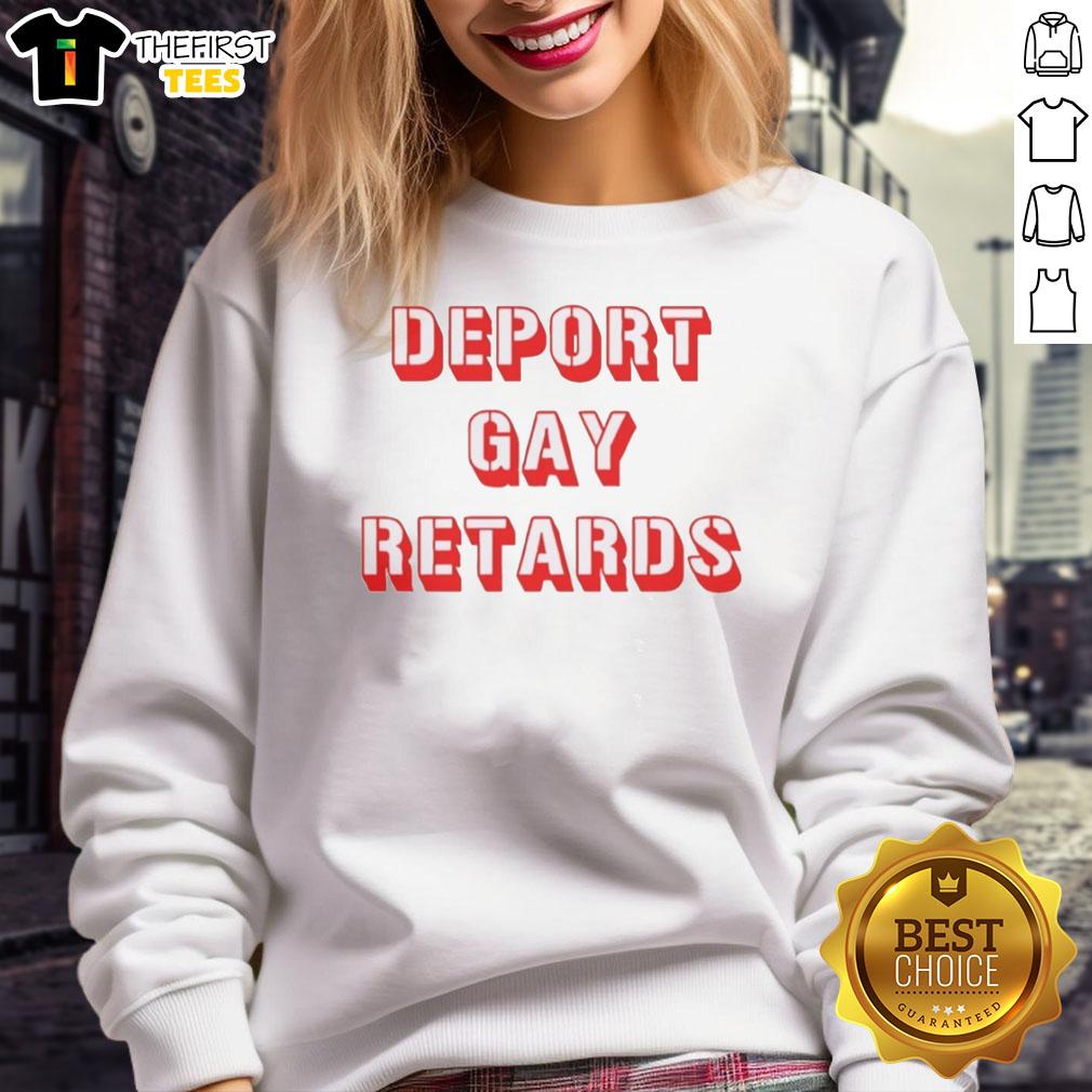 Colorful 'Pretty Deport Gay Retards Funny Sweatshirt' design featuring humorous text and vibrant graphics on a cozy hoodie.