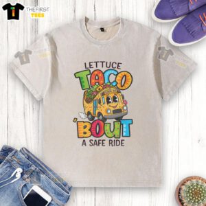 Pretty Taco Bout A Safe Washed T-Shirt featuring a colorful taco graphic on a soft cotton fabric.