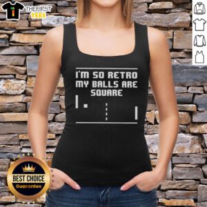 Retro 8-bit style tank top featuring 'Top I'm So Retro My Balls Are Square' graphic for vintage gaming enthusiasts.