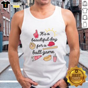 Top It's A Beautiful Day For A Ball Game Tank Top featuring a vibrant baseball-themed design, perfect for sunny days.