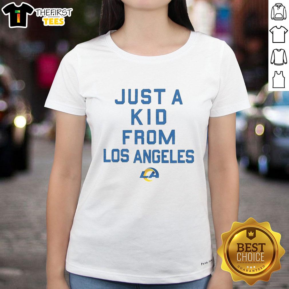 Pretty Los Angeles Rams Just A Kid From Los Angeles ladies tee featuring vibrant team colors and stylish design.