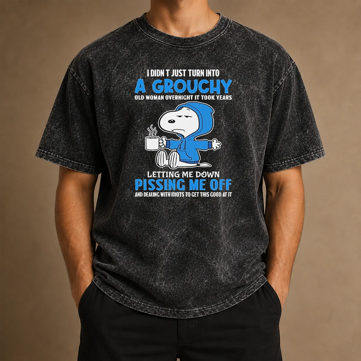 Awesome Snoopy I Didn'T Just Turn Into A Grouchy Old Woman Overnight It Took Years Washed T-Shirt