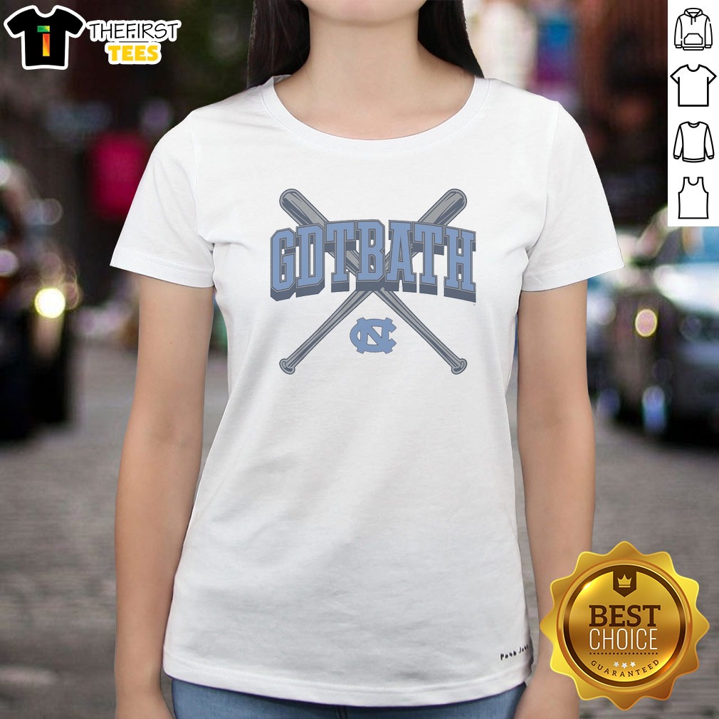 Awesome UNC Baseball Gdtbath Ladies Shirt Awesome UNC Baseball Gdtbath Ladies Shirt