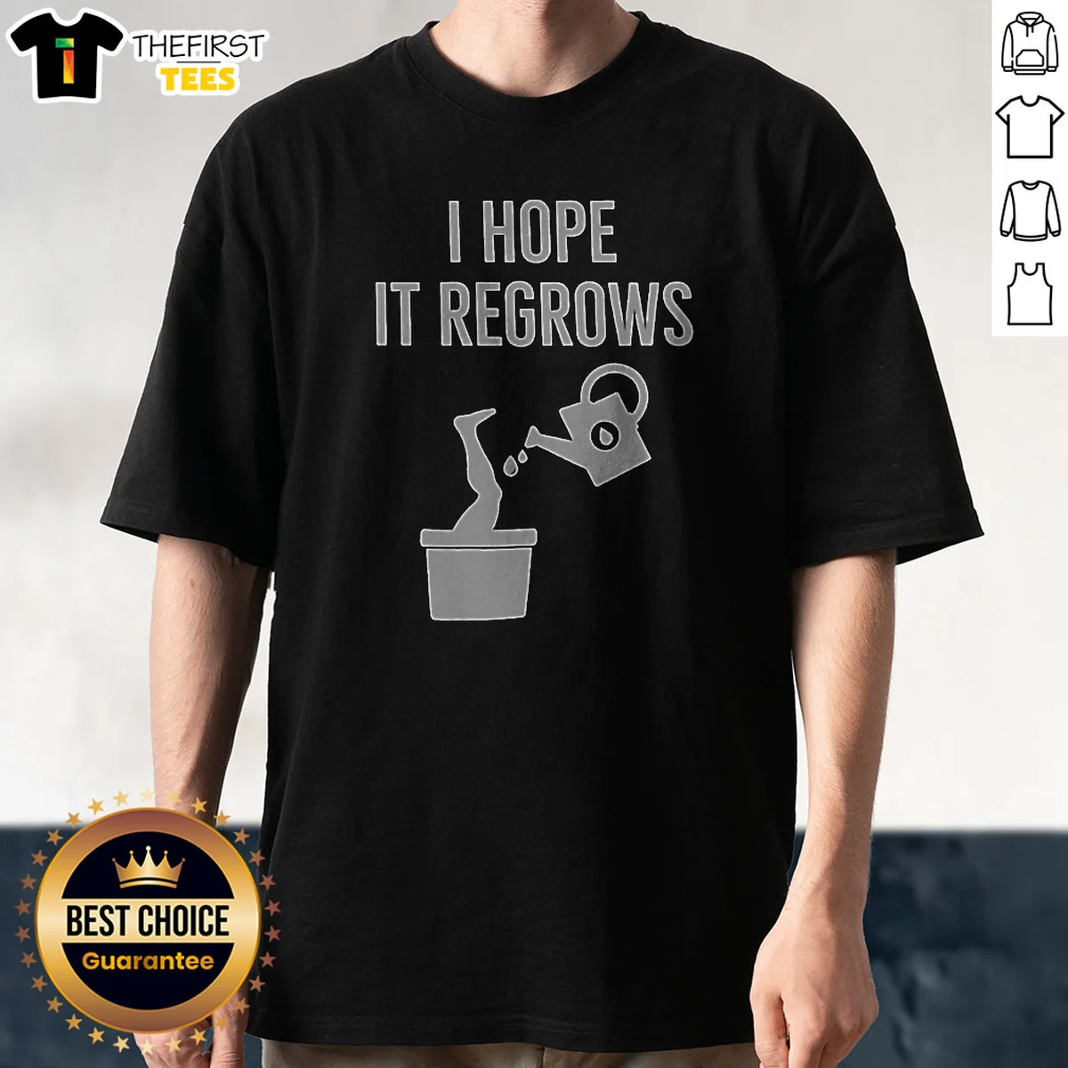 Funny I Hope It Regrows Shirt Funny I Hope It Regrows Shirt