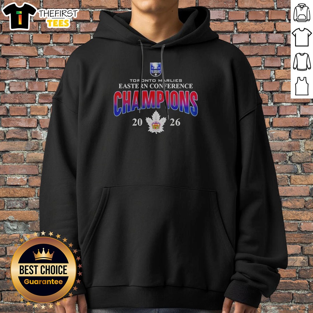 Funny Toronto Marlies Eastern Conference Champions 20 26 Calder Cup Playoffs Shirt on Hoodie Funny Toronto Marlies Eastern Conference Champions 20 26 Calder Cup Playoffs Shirt shown as a hoodie preview