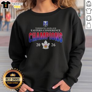 Funny Toronto Marlies Eastern Conference Champions 20 26 Calder Cup Playoffs Sweatshirt featuring bold team graphics on a cozy sweatshirt