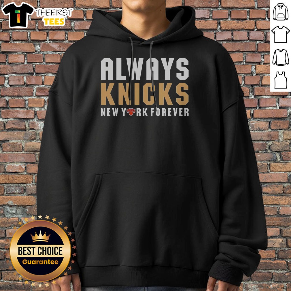 Good New York Knicks Forever Always Knicks NBA Champions 2026 Shirt on Hoodie Good New York Knicks Forever Always Knicks NBA Champions 2026 Shirt shown as a hoodie preview