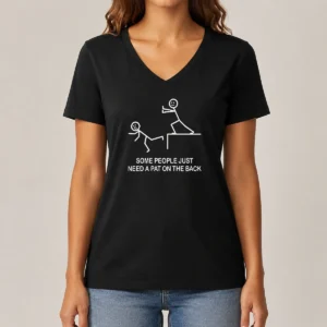 Good Stick Figure Some People Just Need A Pat On The Back Cliff Push V-Neck Shirt