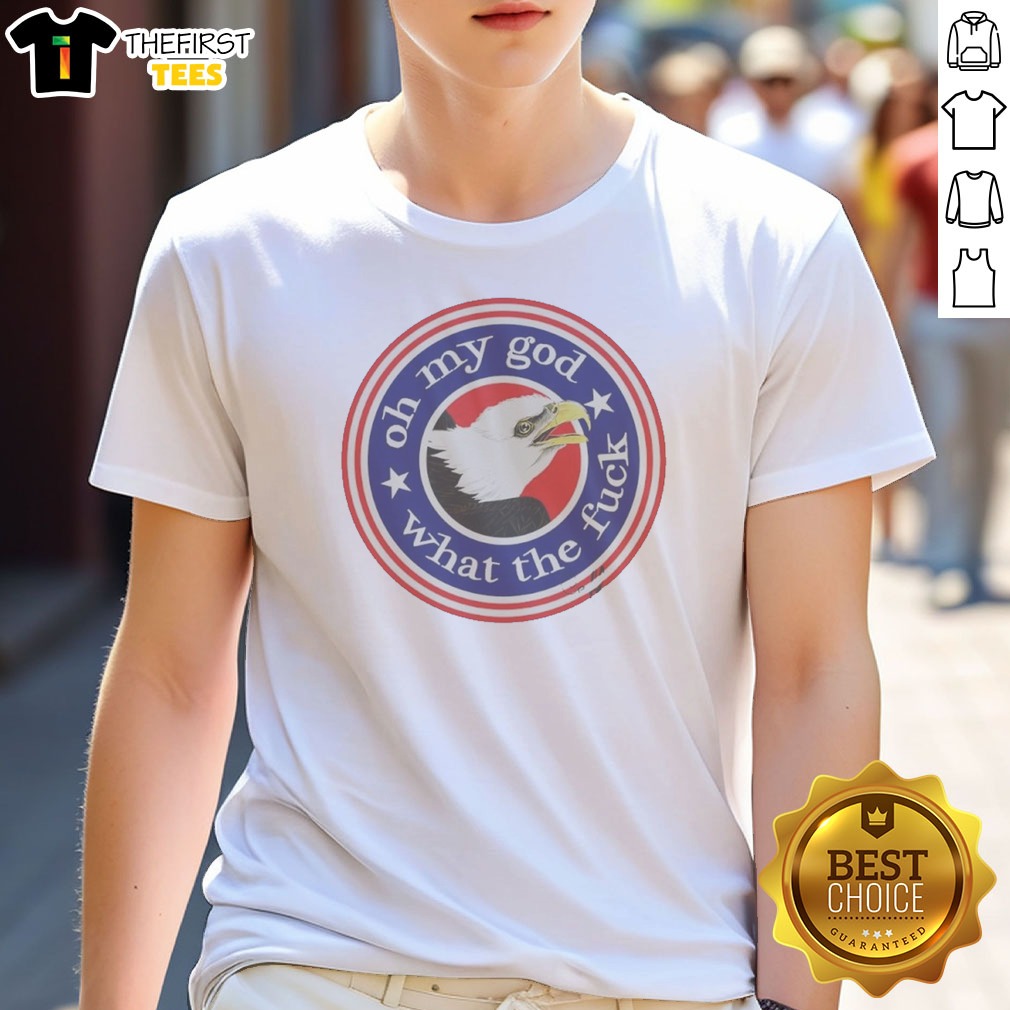 Hot Bald Eagle Oh My God Shirt Hot Bald Eagle Oh My God Shirt
