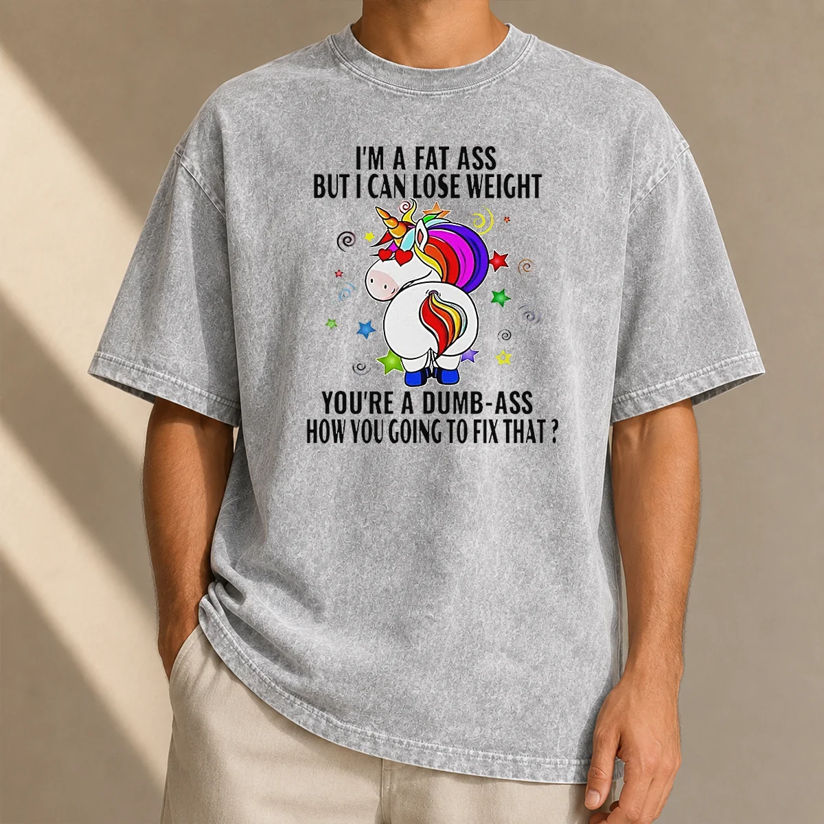 Hot Savage Unicorn I'M A Fat Ass But I Can Lose Weight Washed T-Shirt